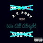 We All Alright (Explicit)