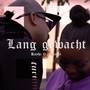 Lang Gewacht (feat. Emmai) [Explicit]