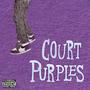 Court Purples (Explicit)