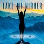 Take Me Higher (Extended Mix)