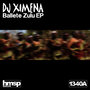 Ballete Zulu EP