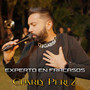 Experto En Fracasos (No Le Tengas Compasión)