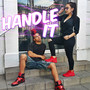 Handle iT (feat. Rachelle Fleurant)