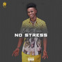 No Stress (Explicit)