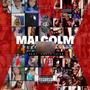 MaLcOlM (feat. Unkle Juice)