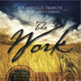 The Work: A Nashville Tribute to the Missionaries