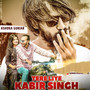 Tere Liye Kabir Singh (Deluxe Version) [Explicit]