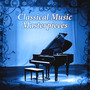 Classical Music Masterpieces – Essential Collection for Relaxation & Stress Relief