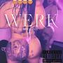 Werk (Explicit)