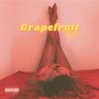 Grapefruit (Explicit)