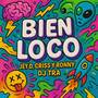 Bien Loco (Explicit)