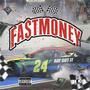 Fast Money (Explicit)