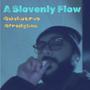 A Slovenly Flow (Explicit)