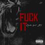 **** It (feat. BT) [Explicit]