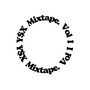 Ysx Mixtape, Vol. 1 (Explicit)