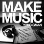 Make Music (Explicit)