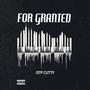 For granted (Explicit)