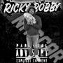 Ricky bobby (feat. BNB Ace) [Explicit]