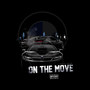 On the Move (Explicit)