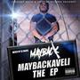 Maybackaveli the EP