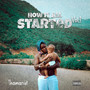 How It All Started, Vol.1 (Explicit)