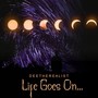 Life Goes On (Explicit)