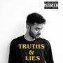 Truths & Lies (Explicit)