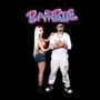 BARBIIE (feat. LaBarbieJarocha)
