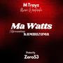 Ma Watts (Explicit)