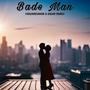 Bade Man