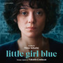 Little Girl Blue (Bande originale du film)