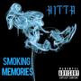 Smoking Memories (Explicit)