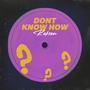 Don't Know How (feat. Iselin Leine)