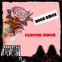 Flower Bomb (Explicit)