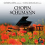 Chopin: Seventeen Polish Songs, Op. 74 - Schumann: Fraunliebe Und-leben, Op. 42