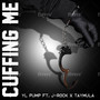 Cuffing Me (Explicit)