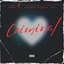 Criminal (Explicit)