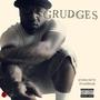 Grudges (Explicit)