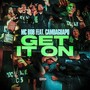 Get It On (feat. CamDaGuapo) [Explicit]