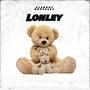 Lonely (Explicit)