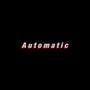 Automatic