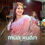 Điệp Khúc Mùa Xuân (Live)