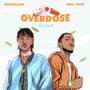 Overdose (feat. Afro jiggy)