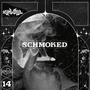 Schmoked (Explicit)