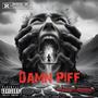 Damn Piff (Explicit)