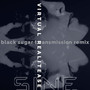 Virtual Realitease (Black Sugar Transmission Remix)