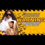 Warning (feat. Shebeshxt & PhabloOn The Beat)