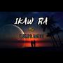 Ikaw Ra (feat. Bad$auce) [Explicit]