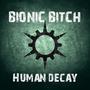 Human Decay (Explicit)