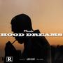 Hood Dreams (Explicit)